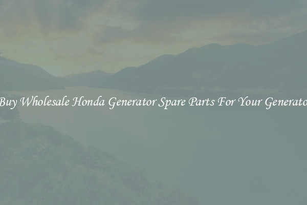 Buy Wholesale Honda Generator Spare Parts For Your Generator