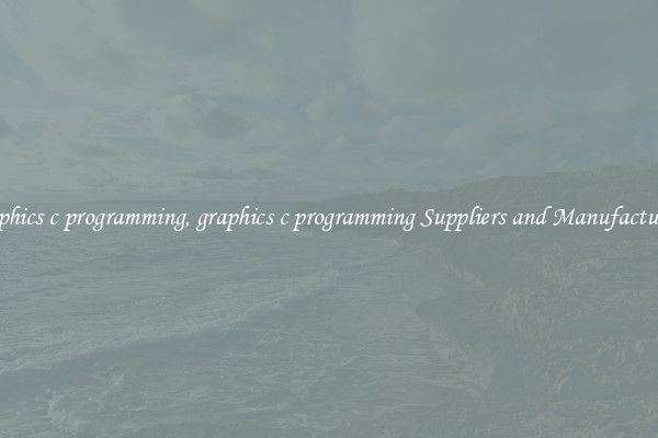 graphics c programming, graphics c programming Suppliers and Manufacturers