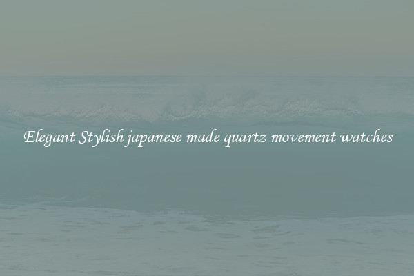 Elegant Stylish japanese made quartz movement watches